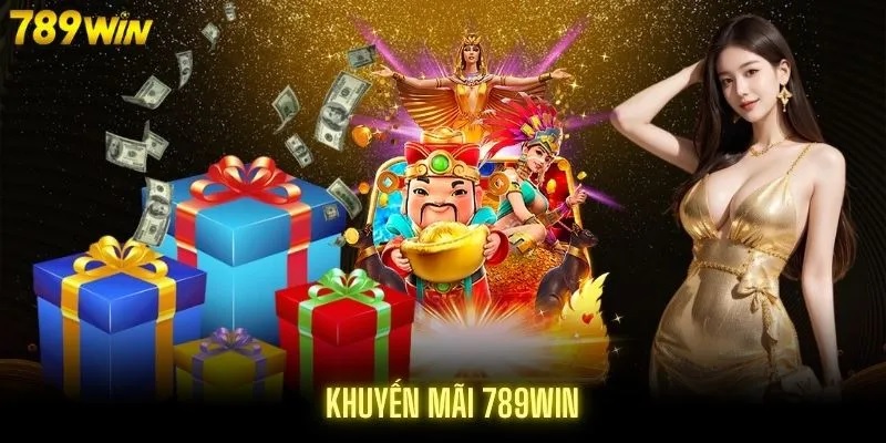 789win tri ân hội viên bằng khuyến mãi cực giá trị