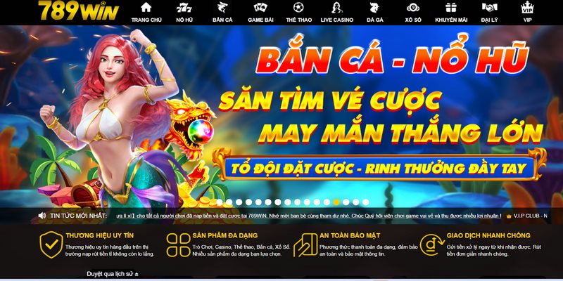 Slot game tại 789win nổi bật với sảnh bắn cá và nổ hũ