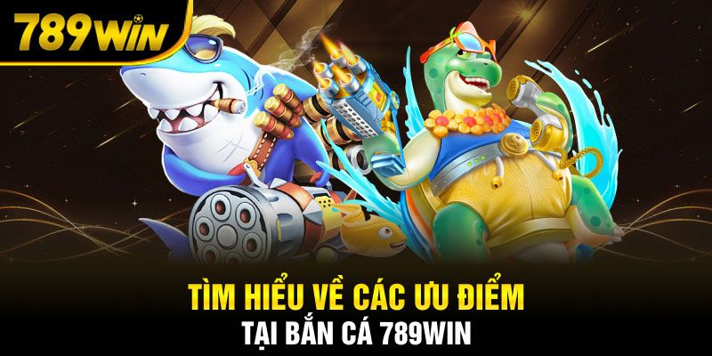 Có những lý do nào để bạn bắt đầu trải nghiệm game bắn cá